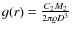$g(r)=\frac{C_2 M_{2}}{2\pi\varrho
D^{3}}$