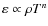 $\varepsilon \propto \rho T^{n}$
