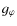 $g_{\varphi }$