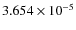 $3.654 \times 10^{-5}$