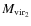 $M_{\rm vir_2}$