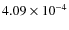 $4.09\times 10^{-4}$