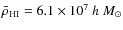 $\bar{\rho}_{\rm HI} = 6.1 \times 10^7~h~M_{\odot}$
