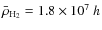 $\bar{\rho}_{{\rm H}_{\rm 2}} = 1.8 \times 10^7~h$