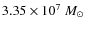$3.35\times 10^7~M_\odot$