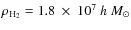 $\rho_{{\rm H}_{\rm 2}}=1.8~\times~ 10^7~h~M_{\odot}$