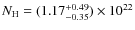 $N_{\rm H}
= (1.17^{+0.49}_{-0.35})\times10^{22}$