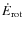 ${\dot E}_{\rm rot}$