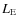 $L_{\rm E}$