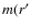 $m(r^\prime$