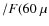 $/F(60~\mu$