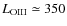 $L_{\rm OIII}\simeq350$