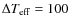 $\Delta T_{\rm eff} = 100~$