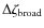 $\Delta \zeta_{\rm broad}$