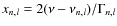 $x_{n,l} = 2(\nu-\nu_{n,l})/\Gamma_{n,l}$