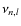 $\nu_{n,l}$