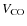 $V_{\rm CO}$