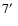 $7\hbox{$^\prime$ }$