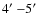 $4\hbox{$^\prime$ }{-}5\hbox{$^\prime$ }$