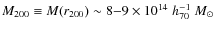 $M_{200}\equiv M(r_{200})\sim8{-}9\times10^{14}\;h_{70}^{-1}~M_\odot$