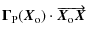 $\displaystyle \vec{\Gamma}_{\rm P}(\vec{X}_{\rm o})\cdot \overrightarrow{\vec{X}_{\rm o} \vec{X}}$