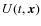 $U(t,\vec{x})$
