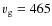$v_{\rm g} = 465$