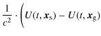 $\displaystyle \frac{1}{c^{2}}\cdot \biggl (U(t,\vec{x}_{\rm s}) - U(t,\vec{x}_{\rm g})$