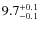 $\rm 9.7^{+0.1}_{-0.1}$