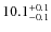 $\rm 10.1^{+0.1}_{-0.1}$