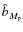 ${\hat b}_{M_{\rm p}}$