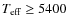 $T_{\rm eff} \ge 5400$