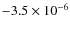 $-3.5\times10^{-6}$