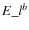 $E\_l^{b}$