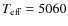 $T_{{\rm eff}}=5060$