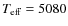 $T_{{\rm eff}}=5080$