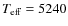 $T_{{\rm eff}}=5240$