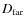 $D_{\rm far}$