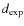 $d_{{\rm exp}}$