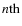 $n{\rm {th}}$