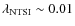$\lambda_{\rm NTSI}\sim 0.01$