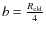$b = \frac{R_{\rm cld}}{4}$