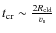 $t_{\rm cr}\sim\frac{2R_{\rm cld}}{v_{\rm s}}$