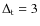 $\Delta _{\rm t}=3$
