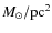 $M_{\odot}/{\rm pc}^{2}$