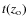$t(z_{\rm o})$