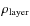 $\rho_{\rm layer}$