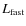 $L_{\rm fast}$