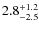 $2.8^{\rm +1.2}_{-2.5}$