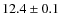 $12.4\pm0.1$